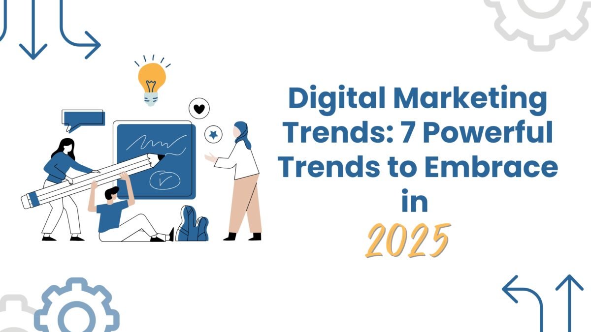 Digital Marketing Trends