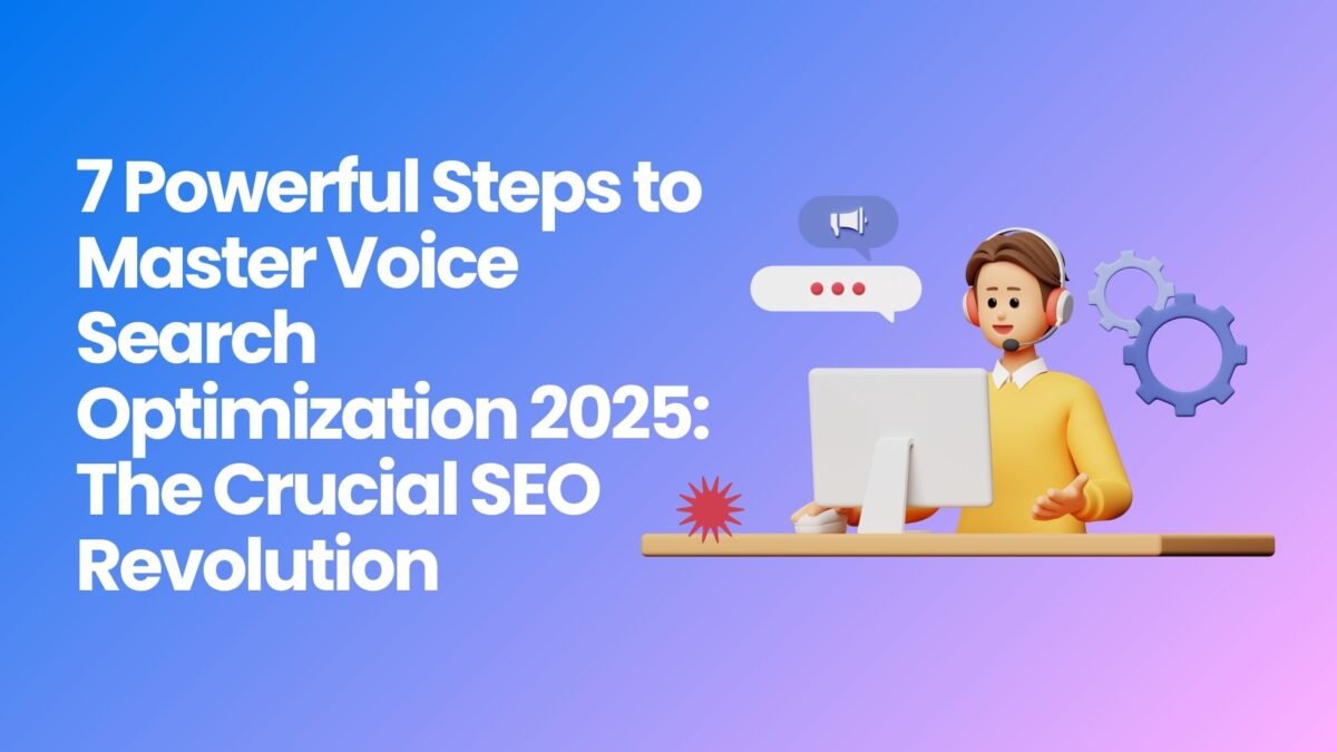 Voice Search Optimization 2025
