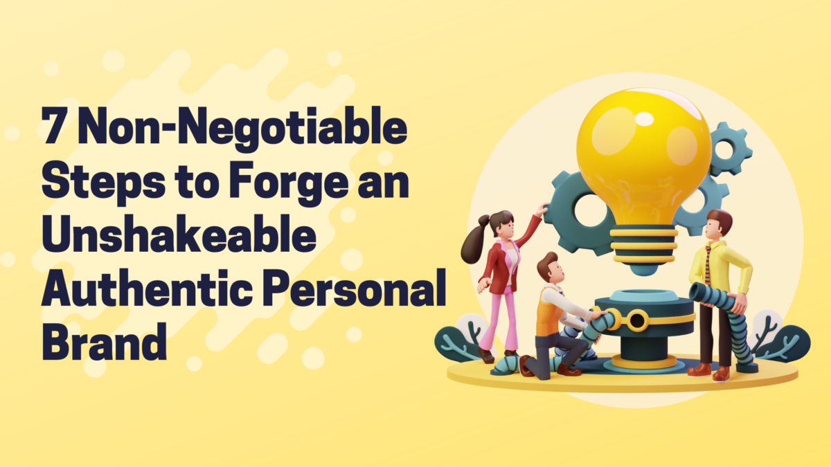 Authentic Personal Brand