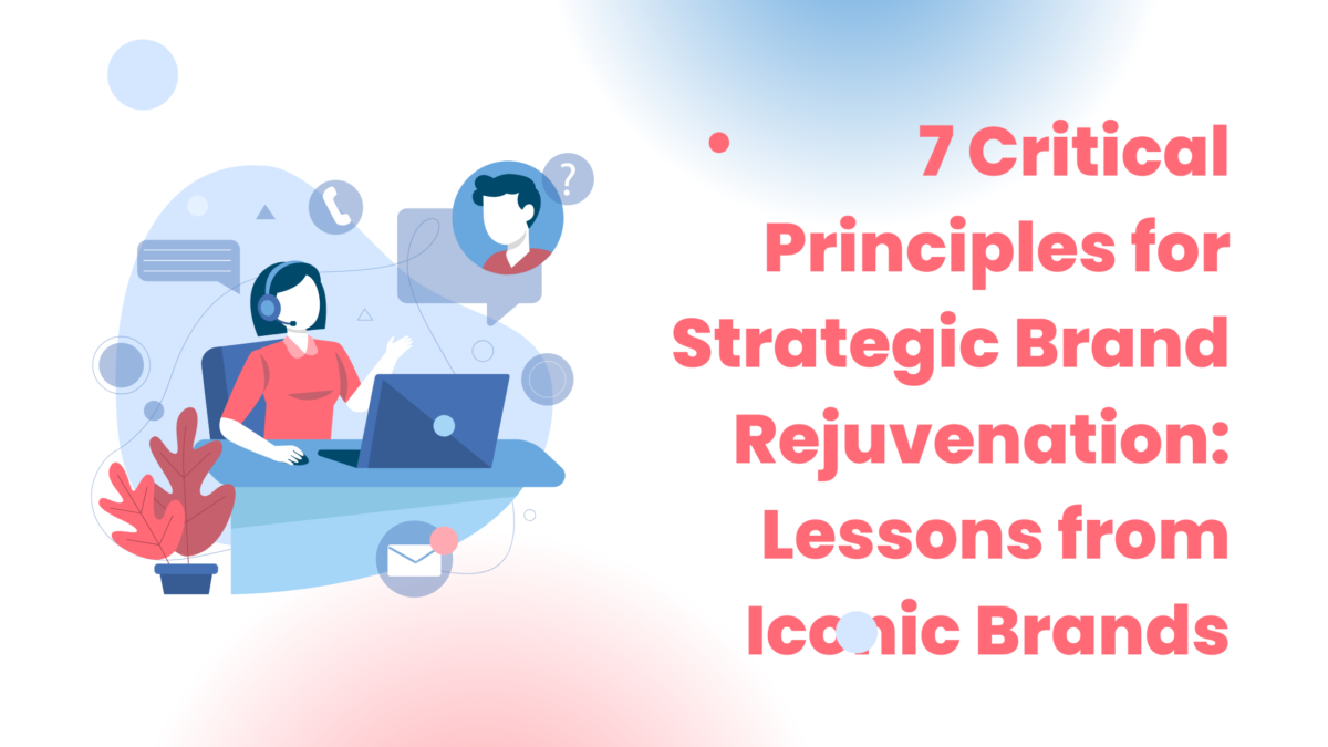 Strategic Brand Rejuvenation